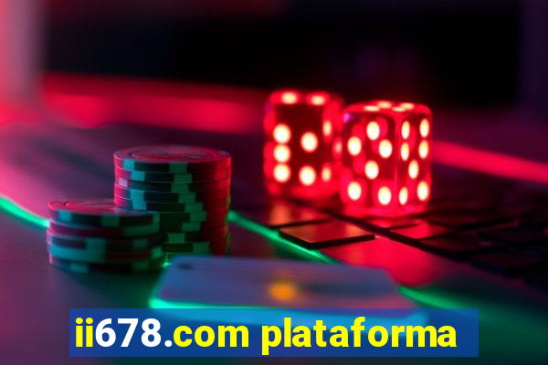 ii678.com plataforma